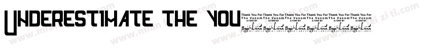 Underestimate the you字体转换